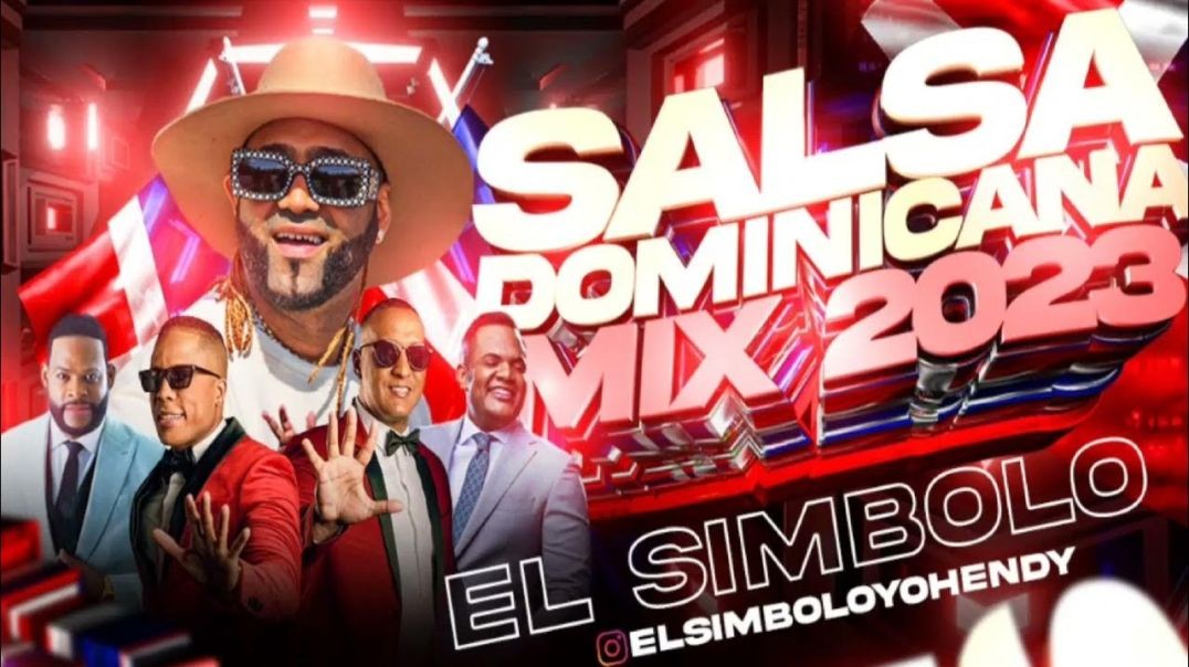 SALSA DOMINICANA MIX 2023 (EL SIMBOLO OFICIAL)